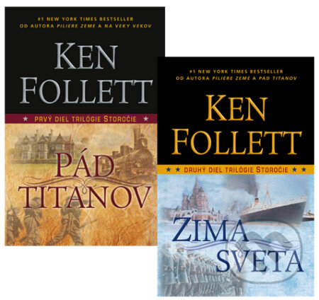 Kniha: Pád titanov + Zima sveta (kolekcia) (Ken Follett). Tatran, 2013 Kniha: Pád titanov + Zima sveta (kolekcia) (Ken Follett). Tatran, 2013