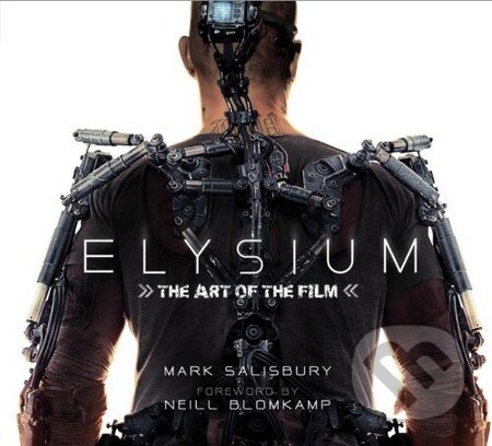 Kniha: Elysium (Mark Salisbury). Titan Books, 2013 Kniha: Elysium (Mark Salisbury). Titan Books, 2013