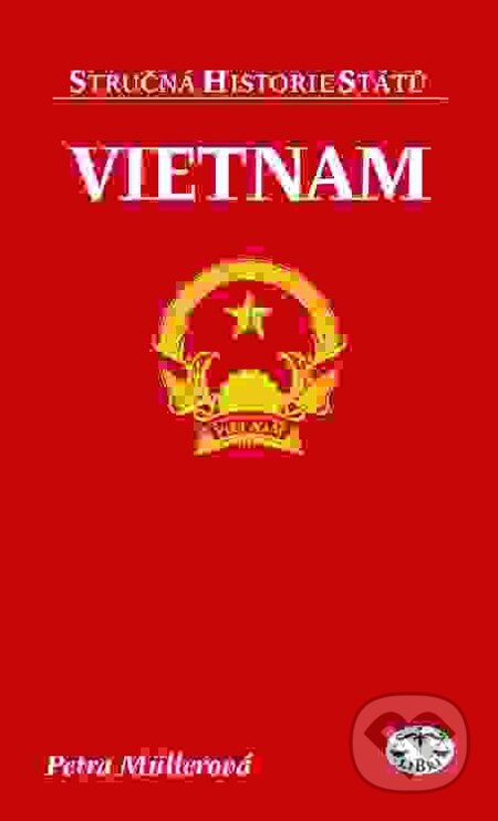 E-kniha: Vietnam (Petra Müllerová). Libri E-kniha: Vietnam (Petra Müllerová). Libri