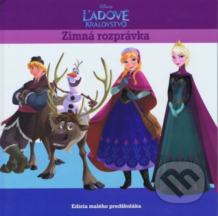 Kniha: Ľadové kráľovstvo - Zimná rozprávka (Egmont SK). Egmont SK, 2014 Kniha: Ľadové kráľovstvo - Zimná rozprávka (Egmont SK). Egmont SK, 2014