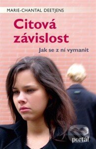 Kniha: Citová závislost (Marie-Chantal Deetjens). Portál, 2014 Kniha: Citová závislost (Marie-Chantal Deetjens). Portál, 2014