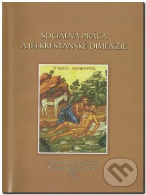 Kniha: Sociálna práca a jej kresťanské dimenzie (). , 2014 Kniha: Sociálna práca a jej kresťanské dimenzie (). , 2014
