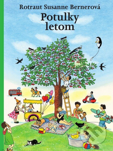 Kniha: Potulky letom (Rotraut Susanne Berner). Zelený kocúr, 2014 Kniha: Potulky letom (Rotraut Susanne Berner). Zelený kocúr, 2014
