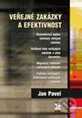 Kniha: Veřejné zakázky a efektivnost (Jan Pavel). Ekopress, 2013 Kniha: Veřejné zakázky a efektivnost (Jan Pavel). Ekopress, 2013
