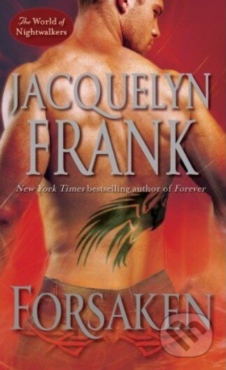 Kniha: Forsaken (Jacquelyn Frank). Ballantine, 2014 Kniha: Forsaken (Jacquelyn Frank). Ballantine, 2014