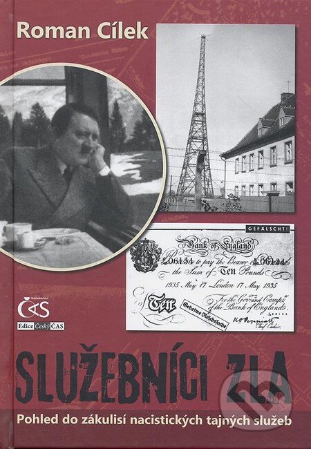 Kniha: Služebníci zla (Roman Cílek). Čas, 2014 Kniha: Služebníci zla (Roman Cílek). Čas, 2014