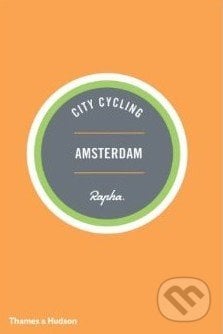 City Cycling Amsterdam - Max Leonard, Andrew Edwards, Thames & Hudson, 2014