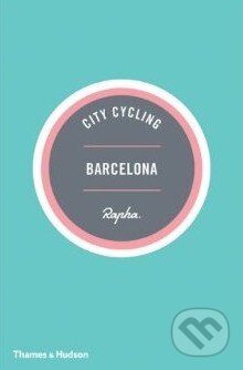 Kniha: City Cycling Barcelona (Andrew Edwards a Max Leonard). Thames & Hudson, 2014 Kniha: City Cycling Barcelona (Andrew Edwards a Max Leonard). Thames & Hudson, 2014
