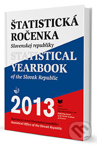 Kniha: Štatistická ročenka Slovenskej republiky 2013 + CD-ROM / Statistical Yearbook of the Slovak Republic 2013 (Martina Radvanová). VEDA, 2014 Kniha: Štatistická ročenka Slovenskej republiky 2013 + CD-ROM / Statistical Yearbook of the Slovak Republic 2013 (Martina Radvanová). VEDA, 2014