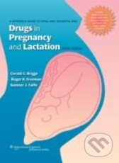 Kniha: Drugs in Pregnancy and Lactation (Gerald G. Briggs). Lippincott Williams & Wilkins, 2011 Kniha: Drugs in Pregnancy and Lactation (Gerald G. Briggs). Lippincott Williams & Wilkins, 2011