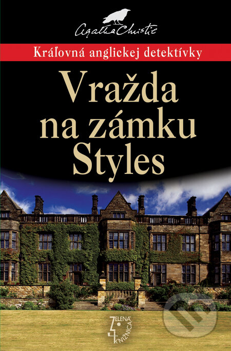 Kniha: Vražda na zámku Styles (Agatha Christie). Slovenský spisovateľ, 2014 Kniha: Vražda na zámku Styles (Agatha Christie). Slovenský spisovateľ, 2014