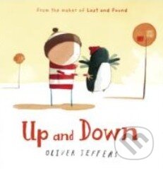 Kniha: Up and Down (Oliver Jeffers). HarperCollins, 2011 Kniha: Up and Down (Oliver Jeffers). HarperCollins, 2011