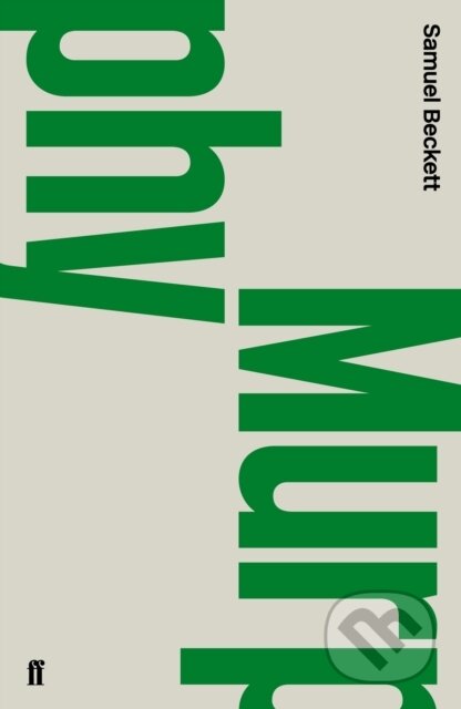 E-kniha: Murphy (Samuel Beckett). Faber and Faber, 2012 E-kniha: Murphy (Samuel Beckett). Faber and Faber, 2012
