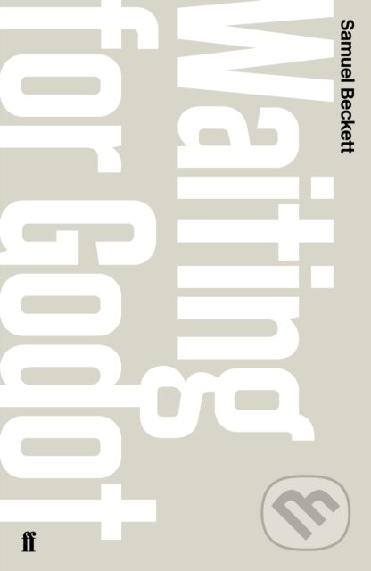 E-kniha: Waiting for Godot (Samuel Beckett). Faber and Faber, 2012 E-kniha: Waiting for Godot (Samuel Beckett). Faber and Faber, 2012