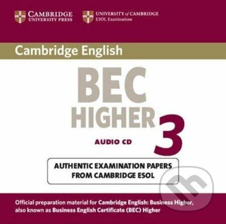 Audiokniha: Cambridge BEC Higher 3 Audio CD (Cambridge University Press). Cambridge University Press, 2006 Audiokniha: Cambridge BEC Higher 3 Audio CD (Cambridge University Press). Cambridge University Press, 2006