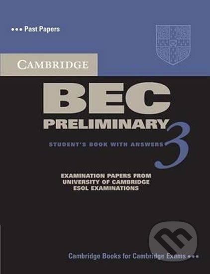 Cambridge BEC Preliminary 3 Student´s Book with Answers, Cambridge University Press