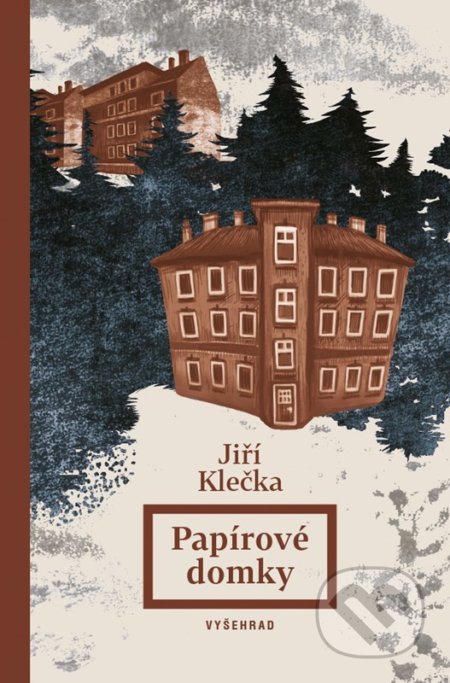 Kniha: Papírové domky (Jiří Klečka). Vyšehrad, 2022 Kniha: Papírové domky (Jiří Klečka). Vyšehrad, 2022