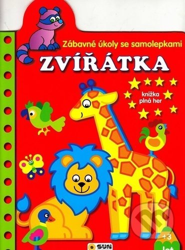 Kniha: Zábavné úkoly se samolepkami: ZVÍŘÁTKA (SUN). SUN, 2022 Kniha: Zábavné úkoly se samolepkami: ZVÍŘÁTKA (SUN). SUN, 2022