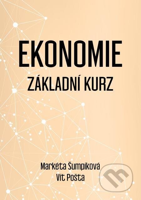 E-kniha: Ekonomie (Markéta Šumpíková a Vít Pošta). E-knihy jedou E-kniha: Ekonomie (Markéta Šumpíková a Vít Pošta). E-knihy jedou