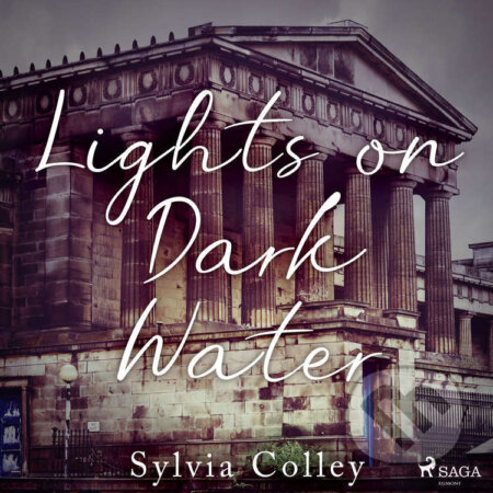 Audiokniha: Lights on Dark Water (EN) (Sylvia Colley). Saga Egmont, 2022 Audiokniha: Lights on Dark Water (EN) (Sylvia Colley). Saga Egmont, 2022