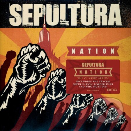Hudobné CD: Sepultura: Nation (Hudobné albumy). Hudobné albumy, 2022 Hudobné CD: Sepultura: Nation (Hudobné albumy). Hudobné albumy, 2022