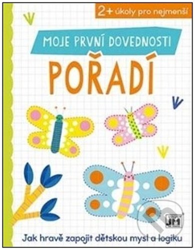 Kniha: Moje první dovednosti - Pořadí (Jiří Models). Jiří Models, 2022 Kniha: Moje první dovednosti - Pořadí (Jiří Models). Jiří Models, 2022
