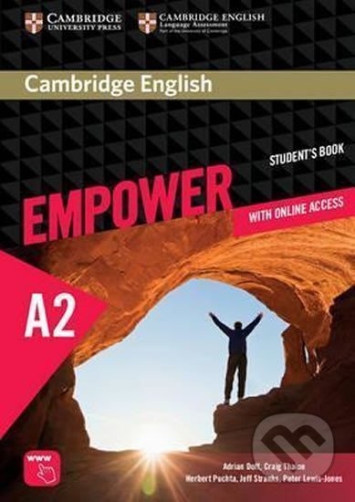 Kniha: Cambridge English Empower Elementary Student´s Book with Online Assessment and Practice, and Online Workbook (Adrian Doff). Cambridge University Press, 2015 Kniha: Cambridge English Empower Elementary Student´s Book with Online Assessment and Practice, and Online Workbook (Adrian Doff). Cambridge University Press, 2015