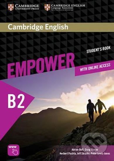 Kniha: Cambridge English Empower Upper Intermediate Student´s Book with Online Assessment and Practice, and Online Workbook (Adrian Doff). Cambridge University Press, 2015 Kniha: Cambridge English Empower Upper Intermediate Student´s Book with Online Assessment and Practice, and Online Workbook (Adrian Doff). Cambridge University Press, 2015