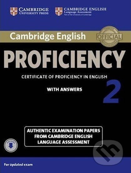 Kniha: Cambridge English Proficiency 2: Student´s Book with Answers with Audio (Cambridge University Press). Cambridge University Press, 2015 Kniha: Cambridge English Proficiency 2: Student´s Book with Answers with Audio (Cambridge University Press). Cambridge University Press, 2015