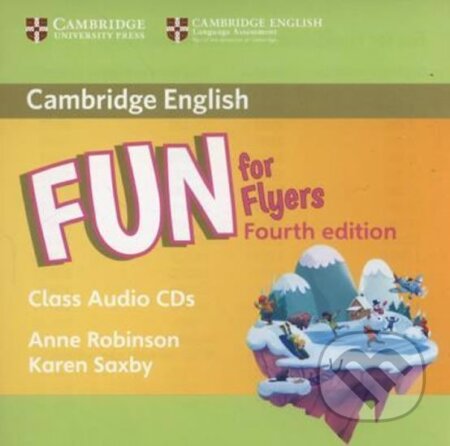 Audiokniha: Fun for Flyers: Class Audio CDs (2) (Anne Robinson). Cambridge University Press, 2016 Audiokniha: Fun for Flyers: Class Audio CDs (2) (Anne Robinson). Cambridge University Press, 2016