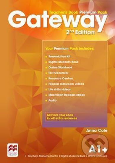 Kniha: Gateway A1+: Teacher´s Book Premium Pack, 2nd Edition (Anna Cole). Cambridge University Press, 2016 Kniha: Gateway A1+: Teacher´s Book Premium Pack, 2nd Edition (Anna Cole). Cambridge University Press, 2016