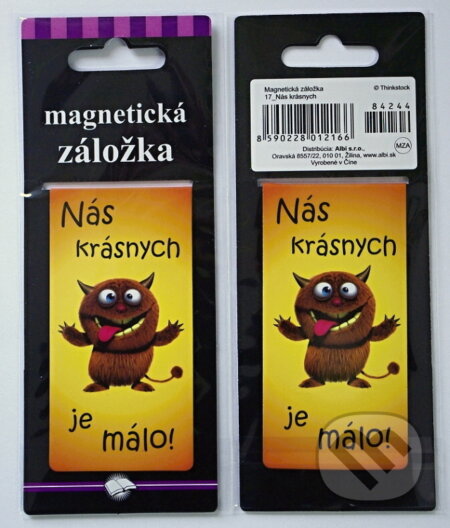 Magnetická záložka: Nás krásnych je málo (Albi). Albi, 2014 Magnetická záložka: Nás krásnych je málo (Albi). Albi, 2014