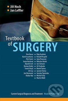 Kniha: Textbook of Surgery (Jan Leffler a Jiří Hoch). Maxdorf, 2014 Kniha: Textbook of Surgery (Jan Leffler a Jiří Hoch). Maxdorf, 2014