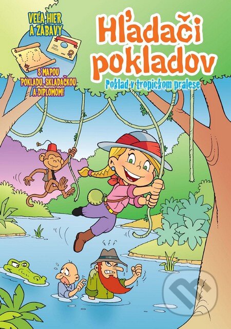Kniha: Hľadači pokladov - Poklad v tropickom pralese (Príroda). Príroda, 2014 Kniha: Hľadači pokladov - Poklad v tropickom pralese (Príroda). Príroda, 2014