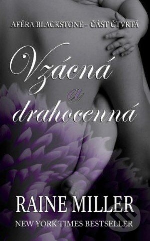 Kniha: Vzácná a drahocenná (Raine Miller). Baronet, 2014 Kniha: Vzácná a drahocenná (Raine Miller). Baronet, 2014
