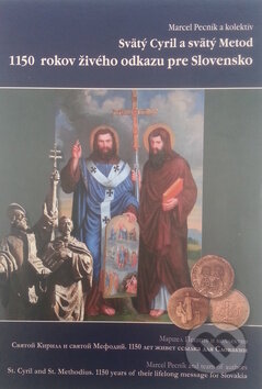 Kniha: Svätý Cyril a svätý Metod (Marcel Pecník). Agentúra MP, 2014 Kniha: Svätý Cyril a svätý Metod (Marcel Pecník). Agentúra MP, 2014
