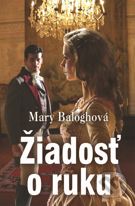 Kniha: Žiadosť o ruku (Mary Balogh). Slovenský spisovateľ, 2014 Kniha: Žiadosť o ruku (Mary Balogh). Slovenský spisovateľ, 2014