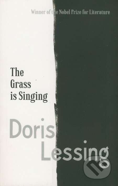 Kniha: The Grass is Singing (Doris Lessing). Fourth Estate, 2013 Kniha: The Grass is Singing (Doris Lessing). Fourth Estate, 2013