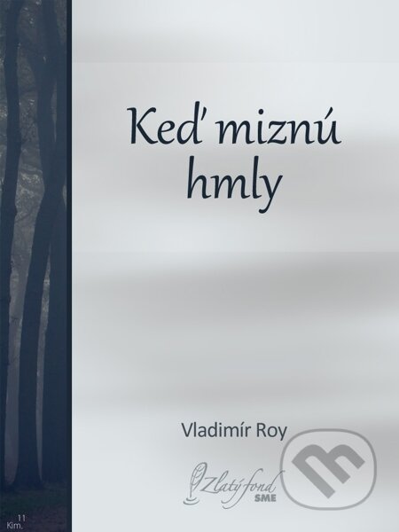 E-kniha: Keď miznú hmly (Vladimír Roy). Petit Press E-kniha: Keď miznú hmly (Vladimír Roy). Petit Press
