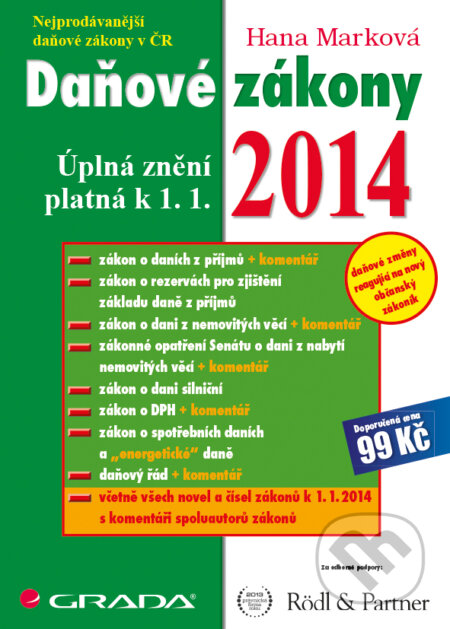 E-kniha: Daňové zákony 2014 (Hana Marková). Grada, 2013 E-kniha: Daňové zákony 2014 (Hana Marková). Grada, 2013