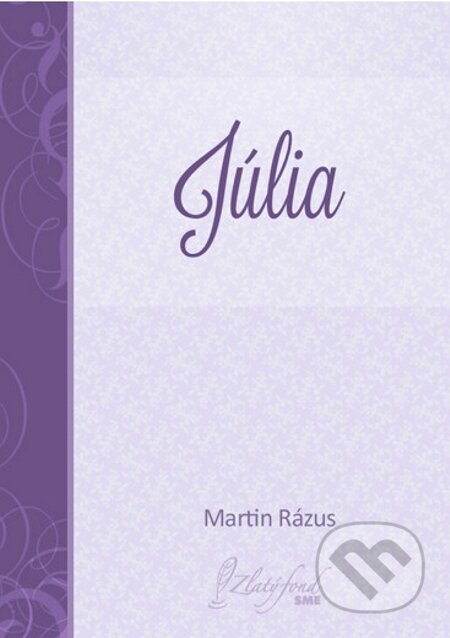 E-kniha: Júlia (Martin Rázus). Petit Press E-kniha: Júlia (Martin Rázus). Petit Press
