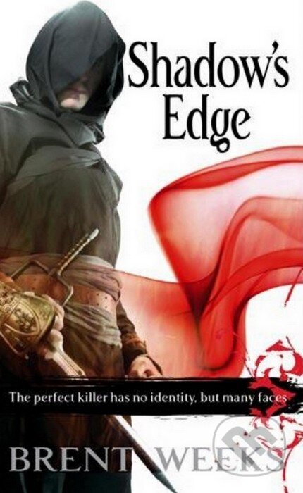 Kniha: Shadow's Edge (Brent Weeks). Orbit, 2008 Kniha: Shadow's Edge (Brent Weeks). Orbit, 2008
