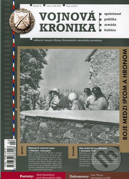 Vojnová kronika (2/2013) (Múzeum SNP). Múzeum SNP, 2013 Vojnová kronika (2/2013) (Múzeum SNP). Múzeum SNP, 2013