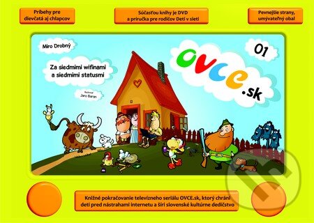 Kniha: Ovce.sk (01) + Deti v sieti + DVD (Miro Drobný). Európsky inštitút, 2013 Kniha: Ovce.sk (01) + Deti v sieti + DVD (Miro Drobný). Európsky inštitút, 2013