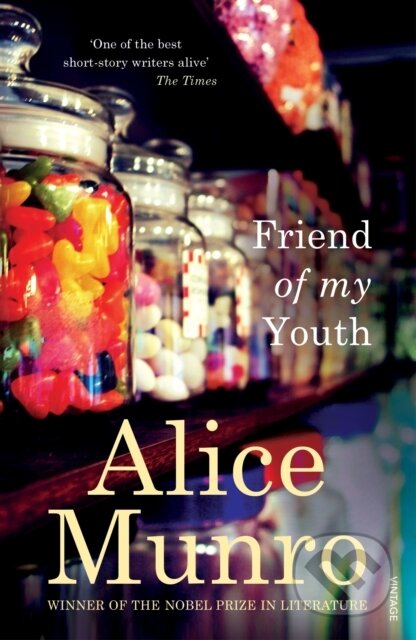 Kniha: Friend of My Youth (Alice Munro). Vintage, 1991 Kniha: Friend of My Youth (Alice Munro). Vintage, 1991