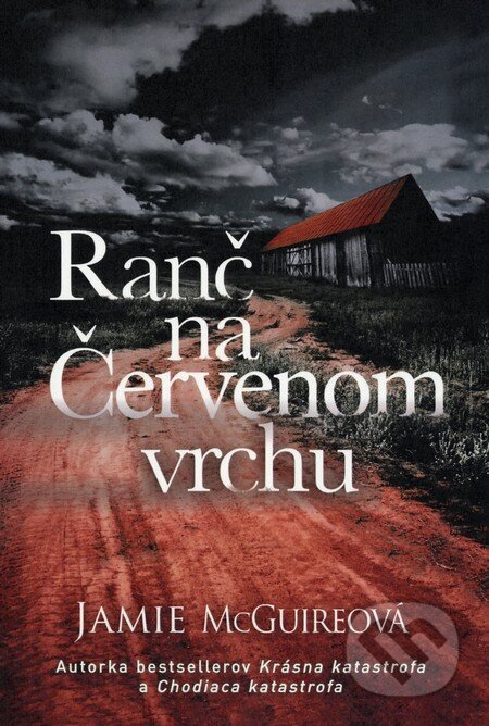 Kniha: Ranč na Červenom vrchu (Jamie McGuire). Fortuna Libri, 2014 Kniha: Ranč na Červenom vrchu (Jamie McGuire). Fortuna Libri, 2014