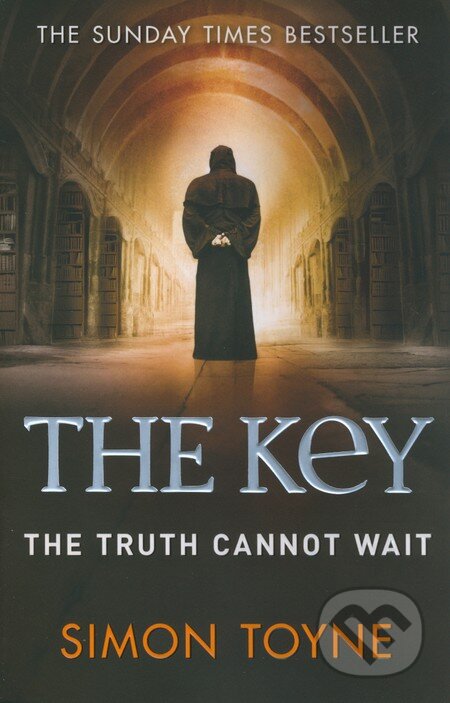 Kniha: The Key (Simon Toyne). HarperCollins, 2012 Kniha: The Key (Simon Toyne). HarperCollins, 2012