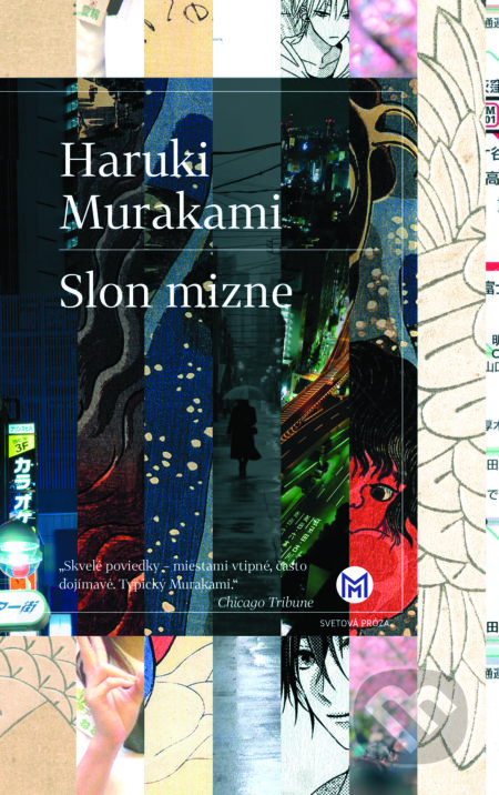 Kniha: Slon mizne (Haruki Murakami). Slovart, 2017 Kniha: Slon mizne (Haruki Murakami). Slovart, 2017