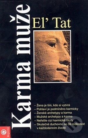 Kniha: Karma muže (Eľ Tat). Eugenika, 2008 Kniha: Karma muže (Eľ Tat). Eugenika, 2008