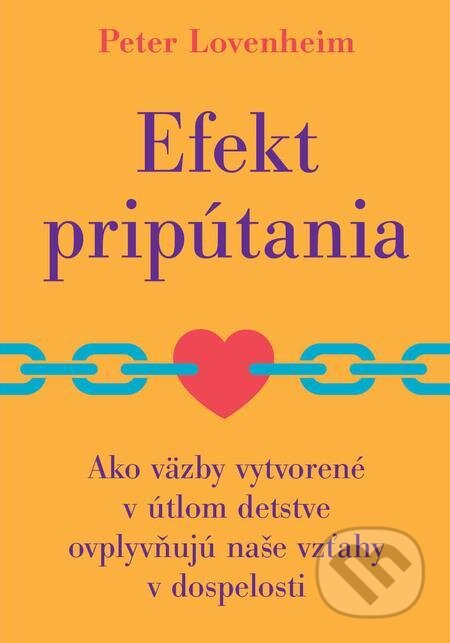 E-kniha: Efekt pripútania (Peter Lovenheim). Eastone Books, 2021 E-kniha: Efekt pripútania (Peter Lovenheim). Eastone Books, 2021